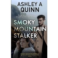 Smoky Mountain Stalker (Foggy Mountain Intrigue) - Smoky Mountain Stalker (Foggy Mountain Intrigue) - jetzt bei oelder-buchhandlung.de kaufen