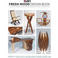 Fresh Wood Design Book: Finished Works from Woodworking’s Next Generation - Fresh Wood Design Book: Finished Works from Woodworking’s Next Generation - jetzt bei oelder-buchhandlung.de kaufen