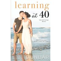 Learning at 40 (Lakeside Cottage, Band 2) - Learning at 40 (Lakeside Cottage, Band 2) - jetzt bei oelder-buchhandlung.de kaufen