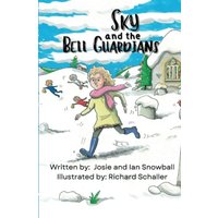 Sky and the Bell Guardians - Sky and the Bell Guardians - jetzt bei oelder-buchhandlung.de kaufen