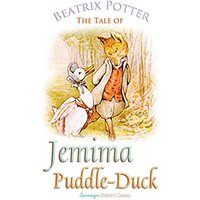 The Tale of Jemima Puddle-Duck (Peter Rabbit Tales)