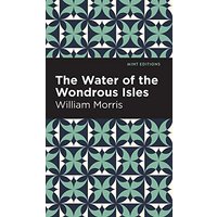 Water of the Wonderous Isles (Mint Editions)