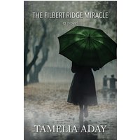 The Filbert Ridge Miracle - The Filbert Ridge Miracle - jetzt bei oelder-buchhandlung.de kaufen