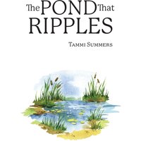 The Pond that Ripples - The Pond that Ripples - jetzt bei oelder-buchhandlung.de kaufen
