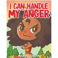 I Can Handle My Anger - I Can Handle My Anger - jetzt bei oelder-buchhandlung.de kaufen