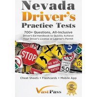 Nevada Driver's Practice Tests: 700+ Questions, All-Inclusive Driver's Ed Handbook to Quickly achieve your Driver's License or Learner's Permit (Cheat Sheets + Digital Flashcards + Mobile App) - Nevada Driver's Practice Tests: 700+ Questions, All-Inclusive Driver's Ed Handbook to Quickly achieve your Driver's License or Learner's Permit (Cheat Sheets + Digital Flashcards + Mobile App) - jetzt bei oelder-buchhandlung.de kaufen