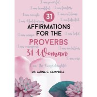 31 Affirmations For The Proverbs 31 Woman - 31 Affirmations For The Proverbs 31 Woman - jetzt bei oelder-buchhandlung.de kaufen