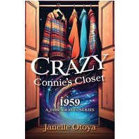 Crazy Connie's Closet: 1959 (Time Travel) - Crazy Connie's Closet: 1959 (Time Travel) - jetzt bei oelder-buchhandlung.de kaufen