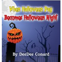When Halloween Day Becomes Halloween Night - When Halloween Day Becomes Halloween Night - jetzt bei oelder-buchhandlung.de kaufen