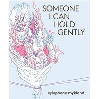 Someone I Can Hold Gently - Someone I Can Hold Gently - jetzt bei oelder-buchhandlung.de kaufen
