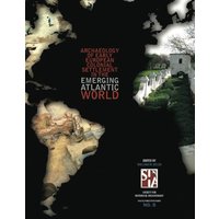 Archaeology of Early European Colonial Settlement in the Emerging Atlantic World - Archaeology of Early European Colonial Settlement in the Emerging Atlantic World - jetzt bei oelder-buchhandlung.de kaufen