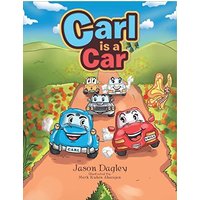 Carl is a Car - Carl is a Car - jetzt bei oelder-buchhandlung.de kaufen