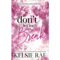 Don't Let Me Break - Don't Let Me Break - jetzt bei oelder-buchhandlung.de kaufen