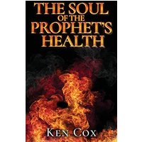 The Soul of the Prophet's Health - The Soul of the Prophet's Health - jetzt bei oelder-buchhandlung.de kaufen