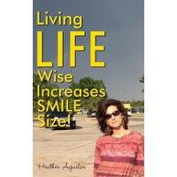 Living LIFE Wise Increases Smile Size - Living LIFE Wise Increases Smile Size - jetzt bei oelder-buchhandlung.de kaufen