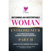 Becoming An Unstoppable Woman Entrepreneur Part 2 - Becoming An Unstoppable Woman Entrepreneur Part 2 - jetzt bei oelder-buchhandlung.de kaufen