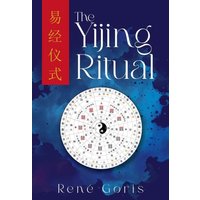 The Yijing Ritual - The Yijing Ritual - jetzt bei oelder-buchhandlung.de kaufen