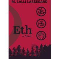 Eth: A Novel - Eth: A Novel - jetzt bei oelder-buchhandlung.de kaufen