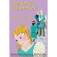 The King's Champion: Book Two of the Chronicles of Ilseador - The King's Champion: Book Two of the Chronicles of Ilseador - jetzt bei oelder-buchhandlung.de kaufen