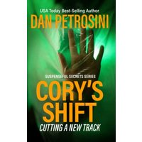 Cory's Shift: Cutting a New Track (Suspenseful Secrets, Band 3) - Cory's Shift: Cutting a New Track (Suspenseful Secrets, Band 3) - jetzt bei oelder-buchhandlung.de kaufen
