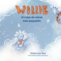 Willie el copo de nieve más pequeño - Willie el copo de nieve más pequeño - jetzt bei oelder-buchhandlung.de kaufen