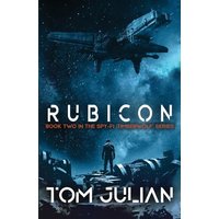 RUBICON: Book Two in the Spy-fi ‘Timberwolf’ Series - RUBICON: Book Two in the Spy-fi ‘Timberwolf’ Series - jetzt bei oelder-buchhandlung.de kaufen