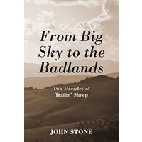 From Big Sky to the Badlands: Two Decades of Trailin' Sheep - From Big Sky to the Badlands: Two Decades of Trailin' Sheep - jetzt bei oelder-buchhandlung.de kaufen