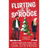 Flirting with the Scrooge: A Grumpy Sunshine Holiday Romantic Comedy (Harbor Highlands Series) - Flirting with the Scrooge: A Grumpy Sunshine Holiday Romantic Comedy (Harbor Highlands Series) - jetzt bei oelder-buchhandlung.de kaufen