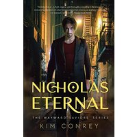 Nicholas Eternal (The Wayward Saviors, Book One) - Nicholas Eternal (The Wayward Saviors, Book One) - jetzt bei oelder-buchhandlung.de kaufen
