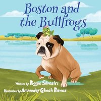 Boston and the Bullfrogs - Boston and the Bullfrogs - jetzt bei oelder-buchhandlung.de kaufen