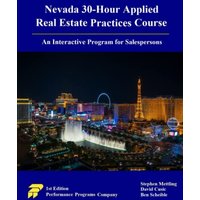 Nevada 30-Hour Applied Real Estate Practices Course: An Interactive Program for Salespersons - Nevada 30-Hour Applied Real Estate Practices Course: An Interactive Program for Salespersons - jetzt bei oelder-buchhandlung.de kaufen