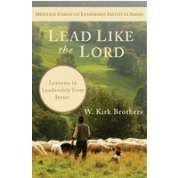 Lead Like the Lord: Lessons in Leadership from Jesus - Lead Like the Lord: Lessons in Leadership from Jesus - jetzt bei oelder-buchhandlung.de kaufen