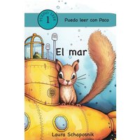 El mar (Puedo leer con Paco, Band 10) - El mar (Puedo leer con Paco, Band 10) - jetzt bei oelder-buchhandlung.de kaufen