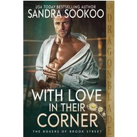 With Love in Their Corner: A Regency Historical Romance (The Boxers of Brook Street) - With Love in Their Corner: A Regency Historical Romance (The Boxers of Brook Street) - jetzt bei oelder-buchhandlung.de kaufen