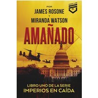 Amañado (Imperios en Caída, Band 1) - Amañado (Imperios en Caída, Band 1) - jetzt bei oelder-buchhandlung.de kaufen