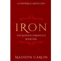 IRON (The Redwyn Chronicles, Band 1) - IRON (The Redwyn Chronicles, Band 1) - jetzt bei oelder-buchhandlung.de kaufen