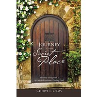 Journey to the Secret Place: My Story Along with a 6 - Week Devotional: Finding God - Journey to the Secret Place: My Story Along with a 6 - Week Devotional: Finding God - jetzt bei oelder-buchhandlung.de kaufen