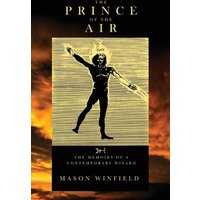The Prince of the Air - The Memoirs of a Contemporary Wizard - The Prince of the Air - The Memoirs of a Contemporary Wizard - jetzt bei oelder-buchhandlung.de kaufen