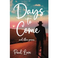 Days to Come: And Other Poems - Days to Come: And Other Poems - jetzt bei oelder-buchhandlung.de kaufen