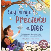 Soy un hijo precioso de Dios: Devocionales pequeños con afirmaciones basadas en la fe (Jesús Me Ama) - Soy un hijo precioso de Dios: Devocionales pequeños con afirmaciones basadas en la fe (Jesús Me Ama) - jetzt bei oelder-buchhandlung.de kaufen
