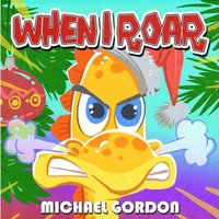 When I Roar - When I Roar - jetzt bei oelder-buchhandlung.de kaufen