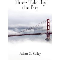 Three Tales by the Bay - Three Tales by the Bay - jetzt bei oelder-buchhandlung.de kaufen