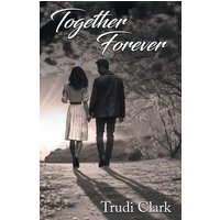 Together Forever - Together Forever - jetzt bei oelder-buchhandlung.de kaufen