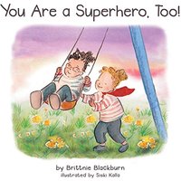 You Are a Superhero, Too! - You Are a Superhero, Too! - jetzt bei oelder-buchhandlung.de kaufen