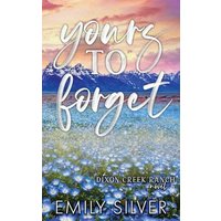 Yours To Forget - Yours To Forget - jetzt bei oelder-buchhandlung.de kaufen