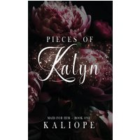 Pieces of Kalyn - Pieces of Kalyn - jetzt bei oelder-buchhandlung.de kaufen
