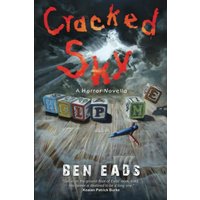 Cracked Sky: A Horror Novella - Cracked Sky: A Horror Novella - jetzt bei oelder-buchhandlung.de kaufen