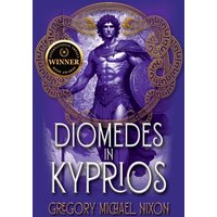 Diomedes in Kyprios: Second Edition - Diomedes in Kyprios: Second Edition - jetzt bei oelder-buchhandlung.de kaufen