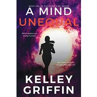 A Mind Unequal, Book One of the Casey King Series - A Mind Unequal, Book One of the Casey King Series - jetzt bei oelder-buchhandlung.de kaufen
