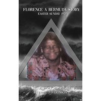 Florence A Bermuda Story: Easter Sunday 1953 - Florence A Bermuda Story: Easter Sunday 1953 - jetzt bei oelder-buchhandlung.de kaufen